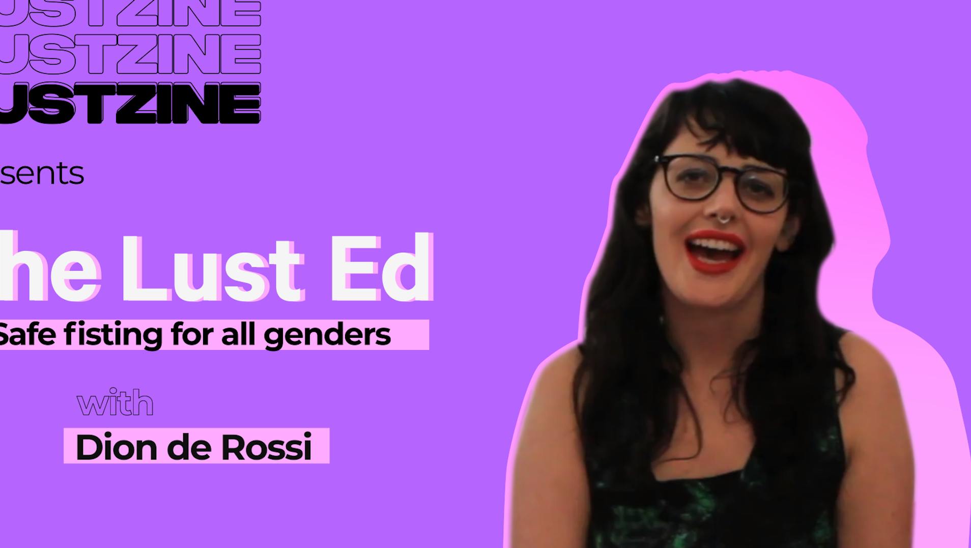 Article header video: Safe Fisting for All Genders with Dion de Rossi