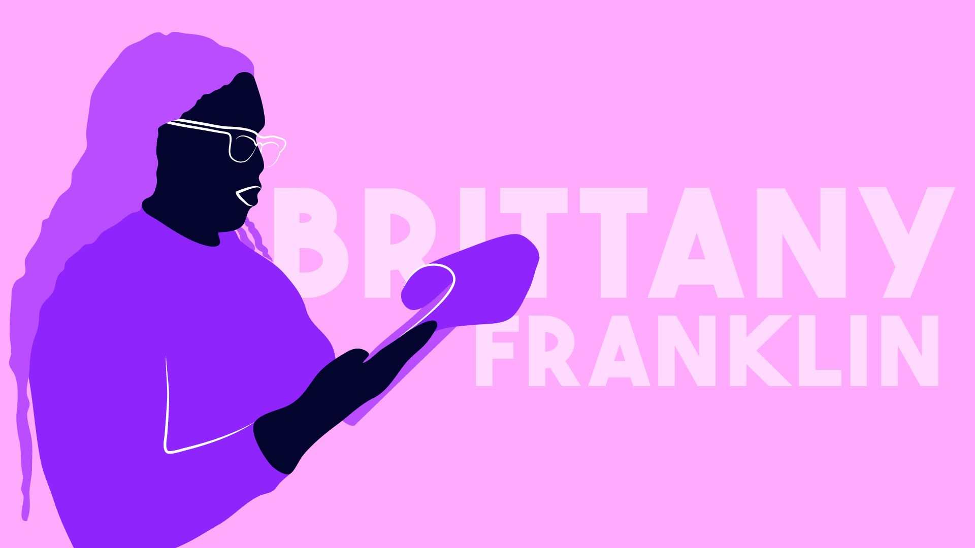 Brittany Franklin - Director Video