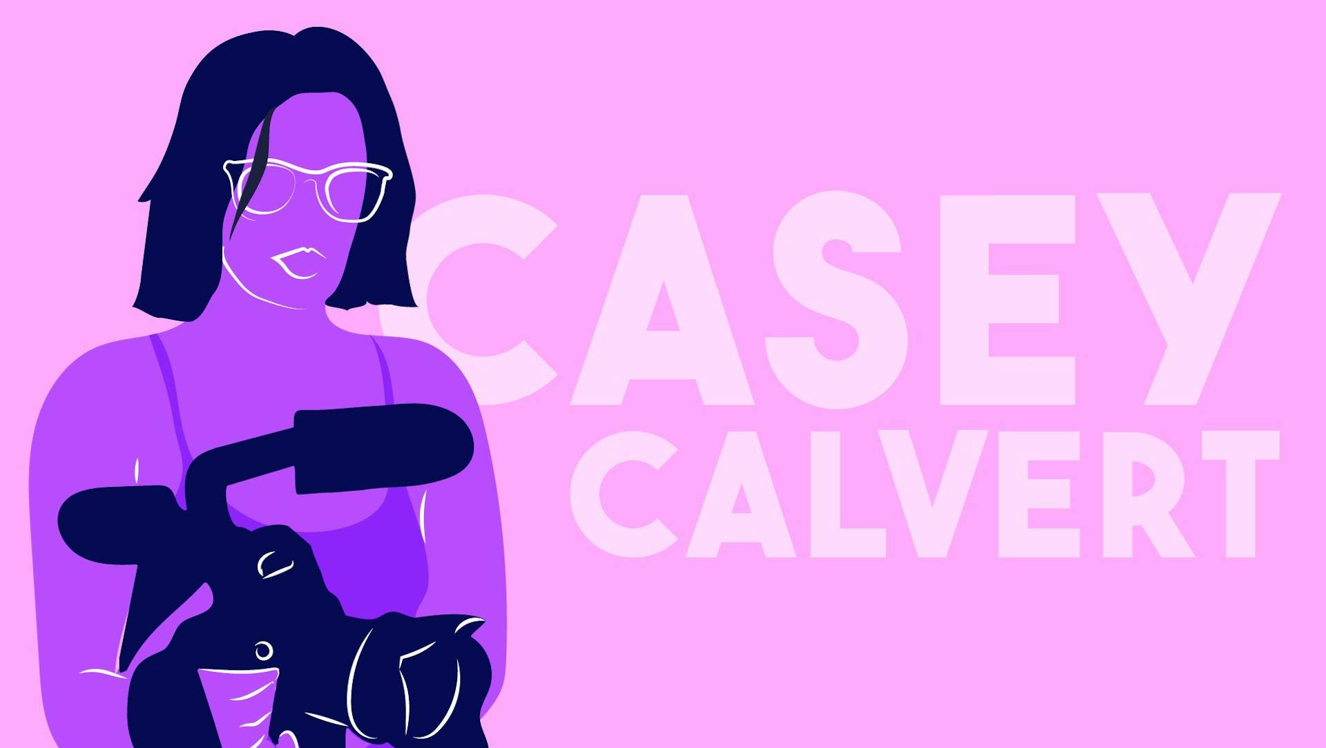 Casey Calvert - Director Video